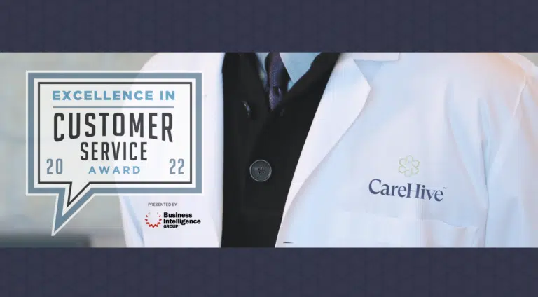 CareHive named a 2022 Excellence in Customer Service Award winner by the Business Intelligence Group